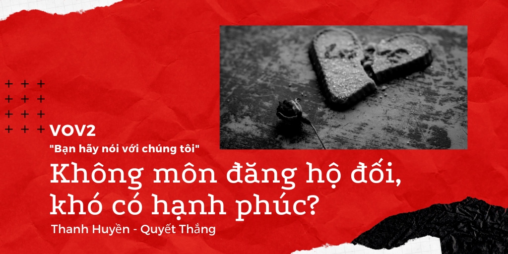 Không môn đăng hộ đối, khó có hạnh phúc?